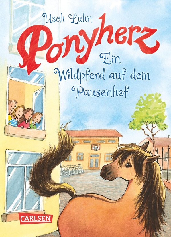 Ponyherz - Ein Wildpferd auf dem Pausenhof